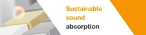 A group of foam blocks in various pale colors for use in sustainable soundproofing solutions. A light swirl hovers above the blocks. The text reads: "Sustainable sound absorption." A group of foam blocks in various pale colors for use in sustainable soundproofing solutions. A light swirl hovers above the blocks. The text reads: "Sustainable sound absorption."