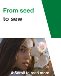 A woman with long brown hair, holds a cotton plant close to her face. A light swirl is visible above the cotton plant. The text reads “From seed to sow”. A woman with long brown hair, holds a cotton plant close to her face. A light swirl is visible above the cotton plant. The text reads “From seed to sow”.